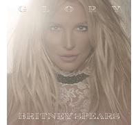 Britney Spears - Glory (Standard Explicit)