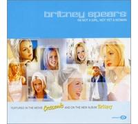 Britney Spears - I'm Not A Girl Not Yet A Woman