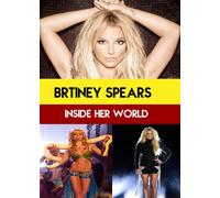 Britney Spears: Inside Her World (DVD)