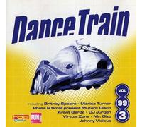 BRITNEY SPEARS / TINA COUSINS / MARISA TURNER / DJ JURGEN - DANCE TRAIN 99 VOL 3