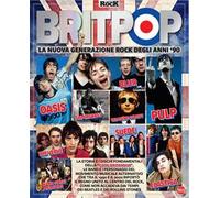 Britpop. La nuova generazione rock degli anni '90