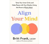 Britt Frank Align Your Mind (Copertina rigida)