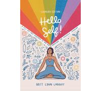 Britt Lynn LaB Hello Self: A Fill-Out-Able Guidebook to Map & Transform (Book)