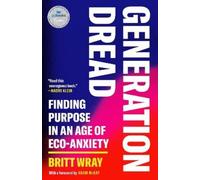 Britt Wray Generation Dread (Tascabile)