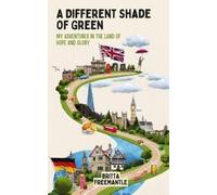 Britta Freemantle A Different Shade Of Green (Tascabile)