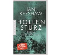 Britta Schröder Ian Kershaw Klaus Binder Bern Höllensturz: Europa 1 (Tascabile)