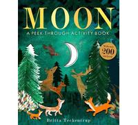 Britta Teckentr Moon: A Peek-Through Activity Book: With over 200 st (Tascabile)