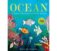 Britta Teckentr Ocean: A Peek-Through Activity Book: With over 200 s (Tascabile)
