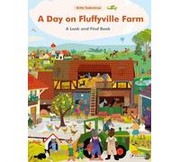 Britta Teckentrup A Day on Fluffyville Farm (Libro di cartone)