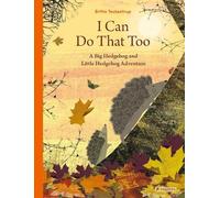 Britta Teckentrup I Can Do That Too (Copertina rigida)