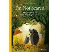 Britta Teckentrup I'm Not Scared (Copertina rigida)