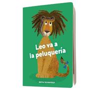 Britta Teckentrup Leo va a la peluquera (Libro di cartone)