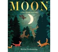 Britta Teckentrup Moon: A Peek-Through Board Book (Libro di cartone)