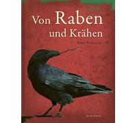 Britta Teckentrup Von Raben und Krähen (Copertina rigida)
