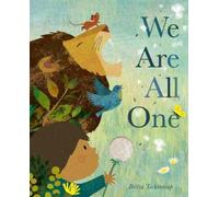 Britta Teckentrup We Are All One (Copertina rigida) (PRESALE 02/04/2026)