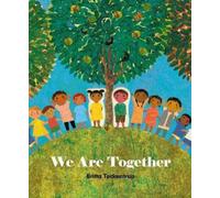 Britta Teckentrup We Are Together (Copertina rigida)