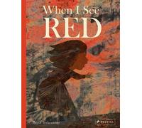 Britta Teckentrup When I See Red (Copertina rigida)