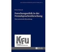 Britta Viebrock Forschungsethik in der Fremdsprachenforschung (Copertina rigida)