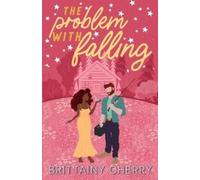 The Problem with Falling: Special Edition