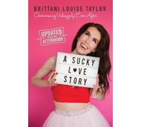 Brittani Louise Taylor A Sucky Love Story (Tascabile)