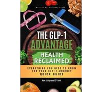 Brittany Alana The GLP-1 Advantage (Tascabile) Glp-1 Advantage