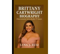 Brittany Cartwright Biography: From Kentucky Girl To Reality TV Queen