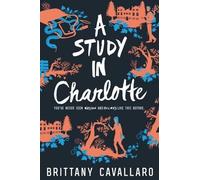 Brittany Cavallaro A Study in Charlotte (Tascabile) Charlotte Holmes Novel