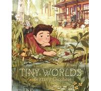 Brittany Cicchese Tiny Worlds (Copertina rigida)