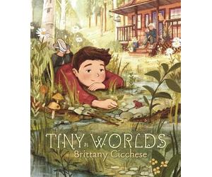 Brittany Cicchese Tiny Worlds (Copertina rigida)