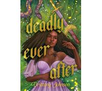 Brittany Johnson Deadly Ever After (Copertina rigida)