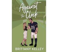 Brittany Kelley Against The Clock (Tascabile) Wilmington Football