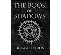 Brittany Nightshade The Book of Shadows Ultimate Edition (Tascabile)