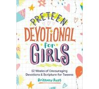 Brittany Rust Preteen Devotional for Girls (Copertina rigida)