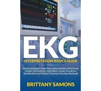 Brittany Samons EKG Interpretation Basics Guide (Tascabile)