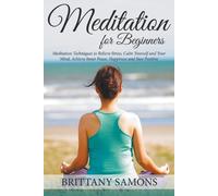 Brittany Samons Meditation For Beginners (Tascabile)