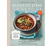 Brittany Williams Instant Loss Cookbook (Tascabile)
