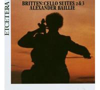 Britten B. - Cello Suites, Vol. 2