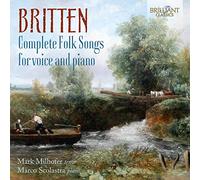 Britten Benjamin - Complete Folk Songs For Voice And Piano