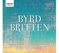 Britten/ Byrd/ Hoir Of Jesus College Cambridge - Byrd / Britten