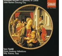 Britten/Rutter - Ceremony Of Carols/Dancing Da
