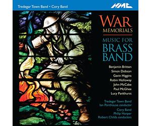Britten/ Tredegar Town Band - War Memorials: Music For Brass Band