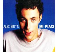 Britti, Alex - Mi Piaci [Import]
