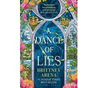 Brittney Arena A Dance of Lies (Tascabile)