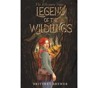 Brittney Brewer Legend of the Wildlings (Tascabile)
