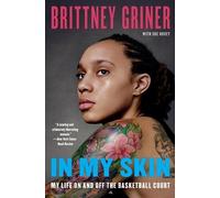 Brittney Griner In My Skin (Tascabile)