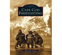 Britton W. Crosby Cape COD Firefighting (Tascabile) Images of America