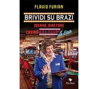 Brividi su Brazi. Zdenko diretore casinò Las Vegas De Buje