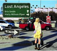 Briz Smith & Marty Willson-Piper - Lost Angeles