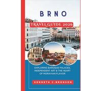 Brno Travel Guide 2026: Exploring Baroque Palaces, Independent Art & the Heart of Moravian Flavor