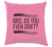 Bro, Fai Anche Tu Drift? - Cuscino - Auto Da Corsa Drifting Divertenti